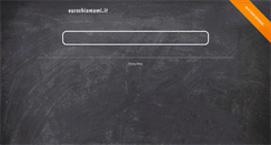 Desktop Screenshot of eurochiamami.it